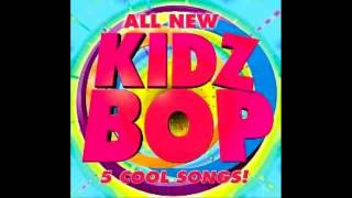 Kidz Bop Kids: Around the World (LaLaLaLaLa)