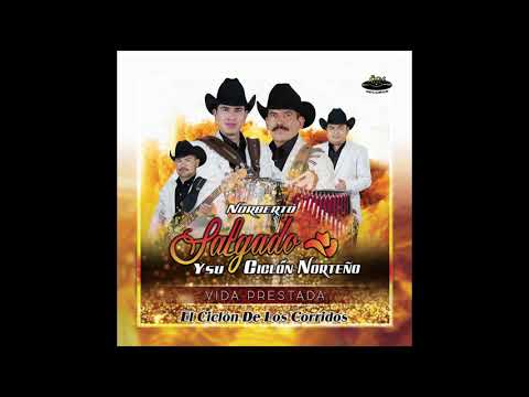 Norberto Salgado y su Ciclon Norteño - De Cuna Pobre