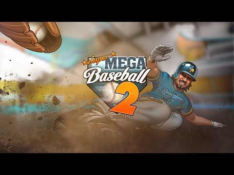 Trailer de Super Mega Baseball 2