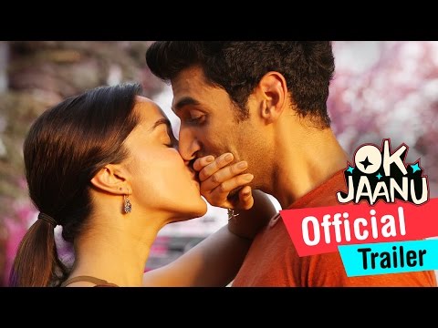 Ok Jaanu (Trailer)