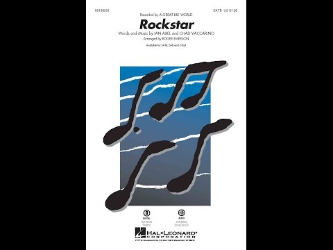 Rockstar (SATB Choir) - Arranged by Roger Emerson