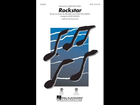 Rockstar (SATB Choir) - Arranged by Roger Emerson