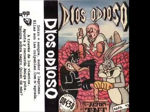 Dios Odioso - Intro + Sangre sudor y lagrimas