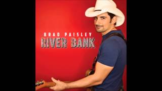 Brad Paisley-River Bank