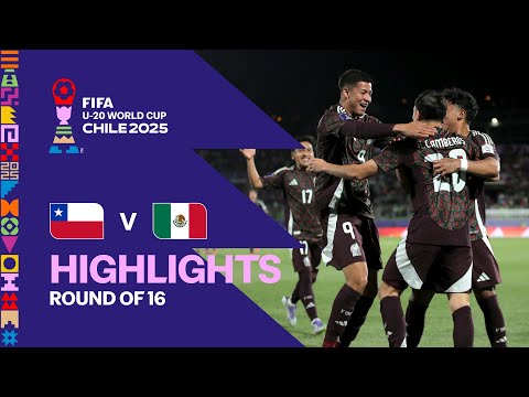 Chile vs Mexico Highlights | FIFA U-20 World Cup Chile 2025
