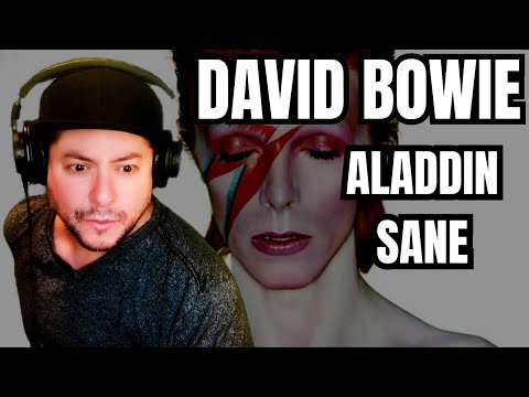 FIRST TIME HEARING David Bowie- "Aladdin Sane" (Reaction)