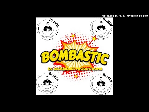 Dj Jack&Sara Productions - Bombastic