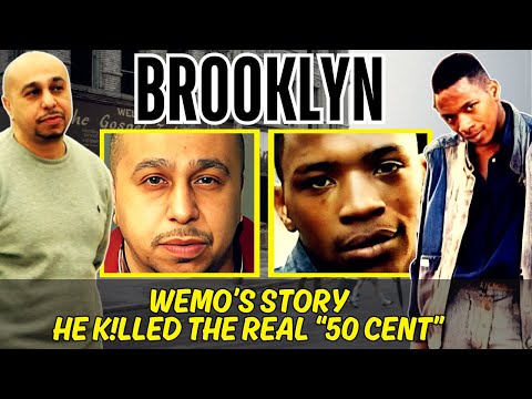 The Brooklyn Man Who BOOMED The Real 50 Cent - Wemo's Story