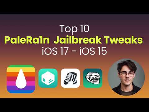 Top 10 Palera1n Tweaks for iOS 17, iOS 16 & iOS 15 [Palera1n Compatible] Best Jailbreak Tweaks ✅