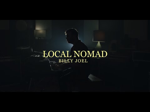 Local Nomad | Billy Joel (NY LULLABY) | Official Music Video