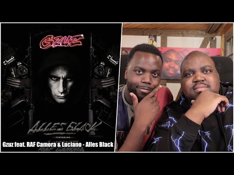 BLACKBROS REAGIEREN AUF: Gzuz feat. RAF Camora & Luciano - Alles Black