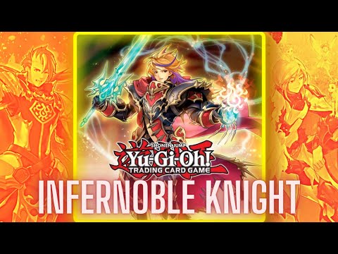 Infernoble Knight Deck Profile - 2nd Place Win-A-Box List! 🔥🗡