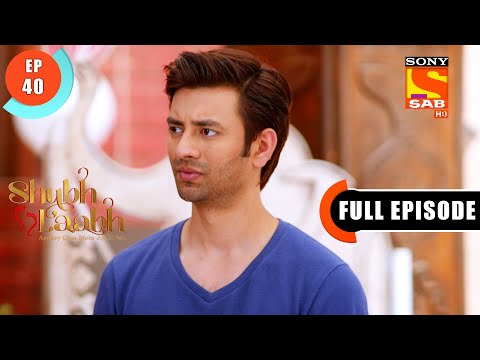 Shubh Laabh - Shreya’s Decision - Ep 40 - Full Episode - 1st November 2021