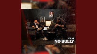 Download lagu No Bully mp3 Download lagu No Bully mp3