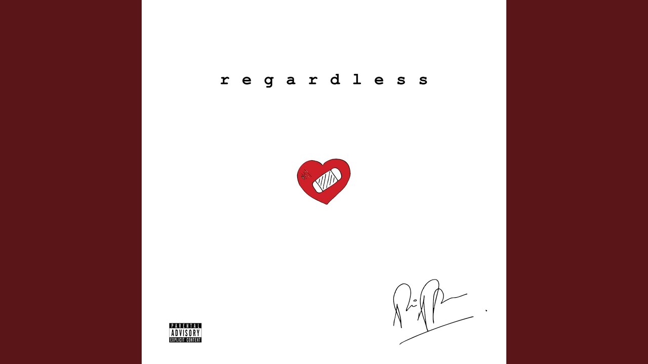 Regardless