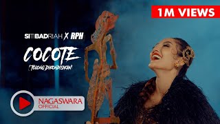 Siti Badriah X RPH - Cocote (Tolong Dikondisikan) (Official Music Video NAGASWARA)
