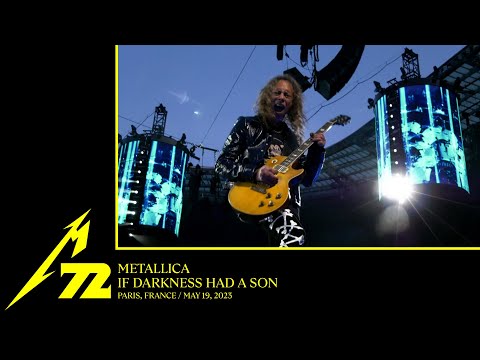 Metallica: If Darkness Had a Son (Paris, France - May 19, 2023)