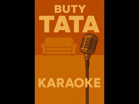 Buty - Tata (karaoke)