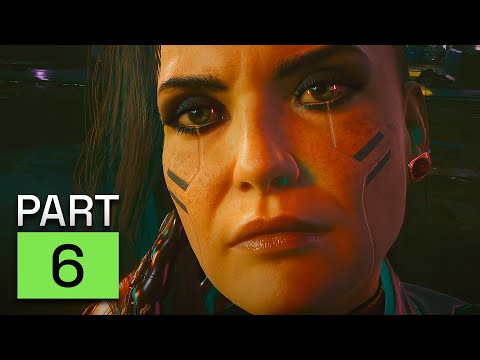 CYBERPUNK 2077 Walkthrough Gameplay - Part 6