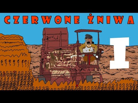 Nosacze Polskości №2#5 cz1 | Czerwone Żniwa  | część pierwsza