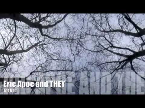 The  Bag  (Video)     by Eric Apoe and They