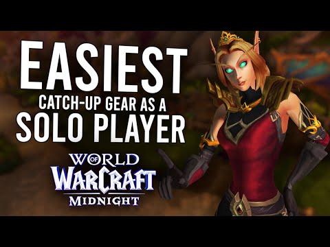 The Easiest Way To Earn Catch Up Gear Ahead Of Midnight As A Solo Player | World Of Warcraft