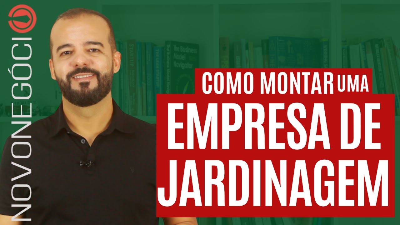 Como Montar Uma Empresa de Jardinagem:  Custos, Capital de Giro, Quais Serviços Oferecer...