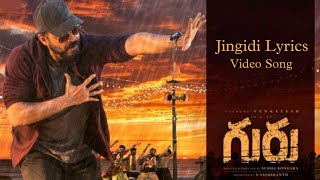 Jingidi Lyrics Video Songs | Victory Venkatesh | Guru