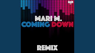 Musik-Video-Miniaturansicht zu Coming Down Songtext von Mari M