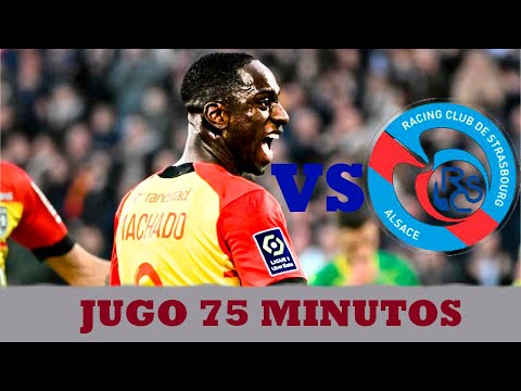 asi fue el partido de deiver machado hoy lens vs racing estrasburgo ( 29/09/2023)