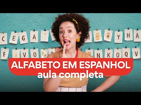 Aprenda TUDO sobre o ALFABETO EM ESPANHOL | Aula para iniciantes