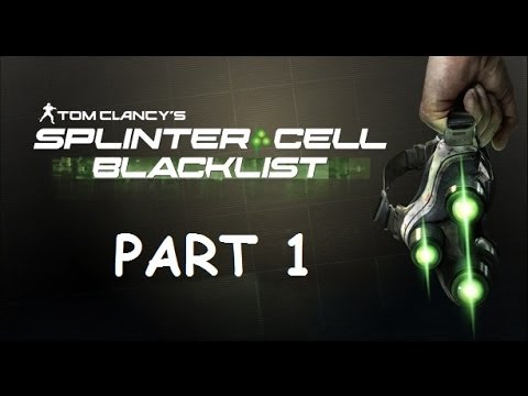 Splinter Cell: Blacklist Walkthrough Part 1 PS3