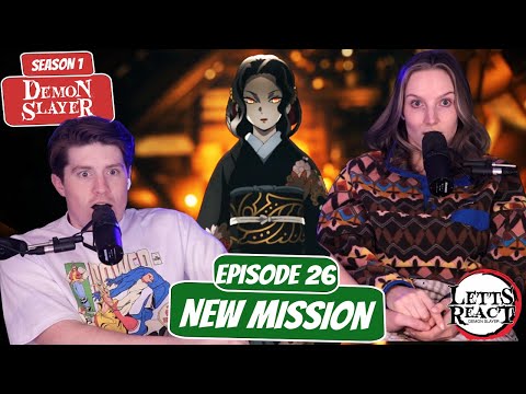 MUZAN CLEANS HOUSE! | Demon Slayer Newlyweds Reaction | Ep 26, “New Mission”