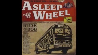 Asleep At The Wheel - Goin&#39; Away Party (1999)