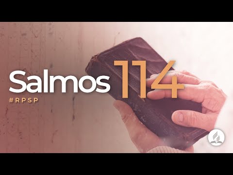 Salmos 114 -  Reavivados Por Sua Palavra | #RPSP