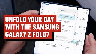 Video thumbnail for Unfold Your Day With The Samsung Galaxy Z Fold7 by IGN