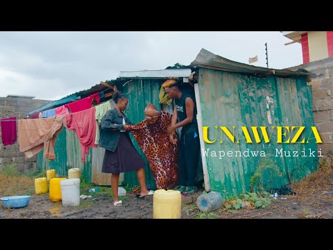 UNAWEZA - Wapendwa Muziki ( Official Video )