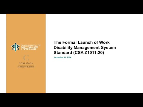 
<span>Formal Launch of Work Disability Management System Standard (CSA Z1011:20)</span>
