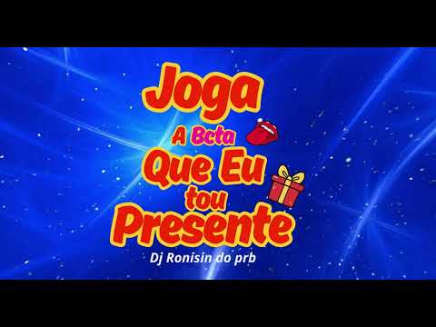 MC MR BIM - MC GW E MC DENNY - JOGA A BCTA QUE EU TOU PRESENTE - DJ RONISIN DO PRB