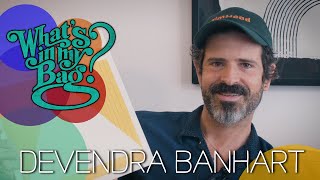 Devendra Banhart - What&#39;s In My Bag?