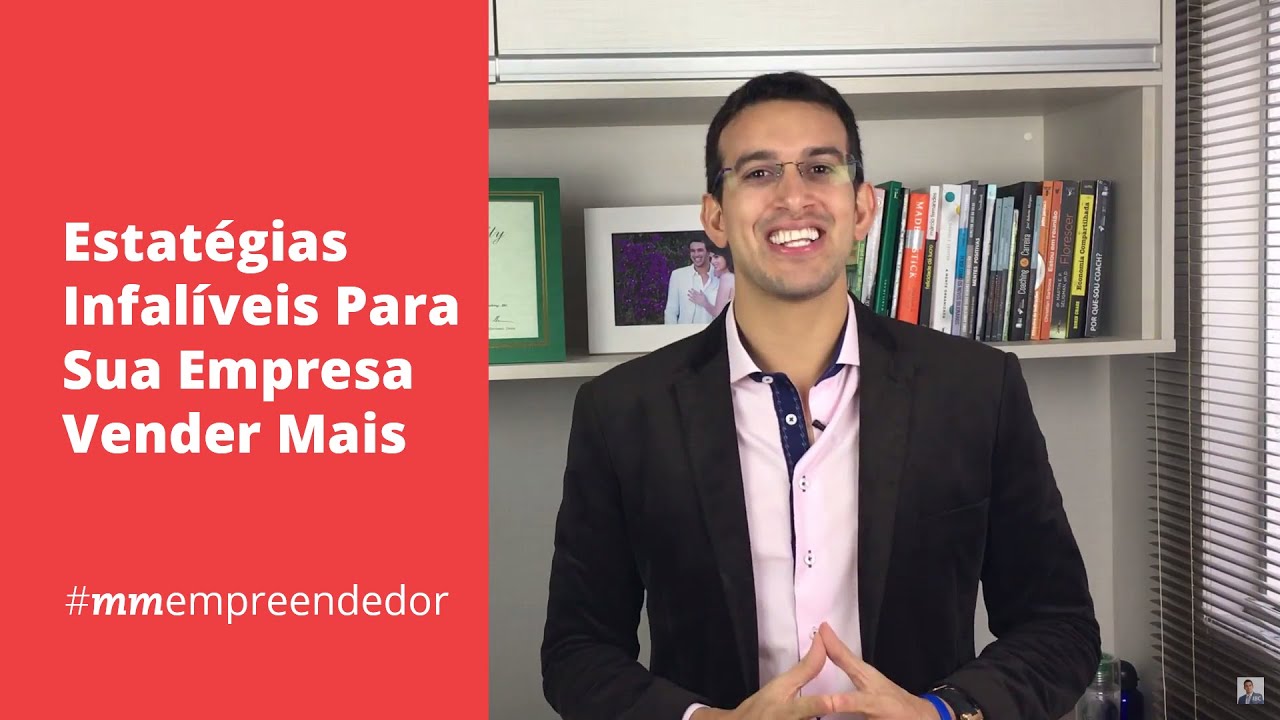 Duas estratégias infalíveis pra sua empresa vender mais | MARCUS MARQUES