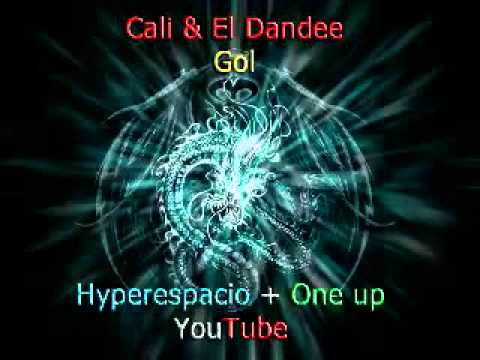 cali & el dandee - gol (sube la mano y grita gol)