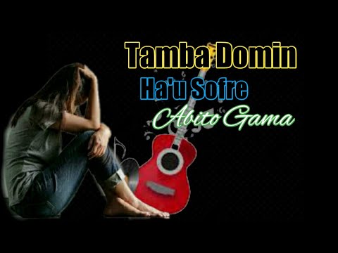 TAMBA DOMIN HAU SOFRE (Suffering Because of Love) - Abito Gama