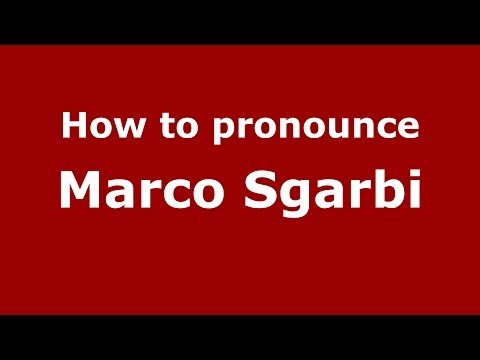 How to pronounce Marco Sgarbi (Italian/Italy) - PronounceNames.com