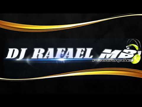 DJ RAFAEL MB - SET MARCANTES MIX AS MELHORES VOL 01 (2018)