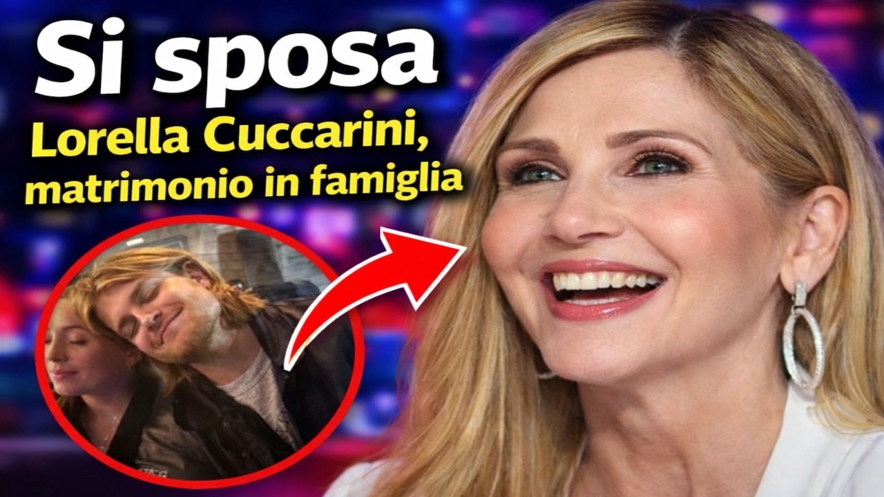 💍✨ LORELLA CUCCARINI PRONTA A UN NUOVO CAPITOLO IN FAMIGLIA: ARRIVA IL MATRIMONIO?