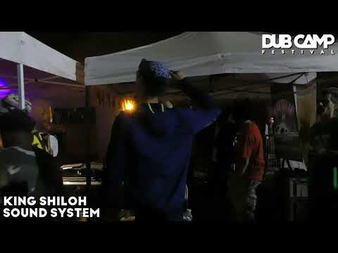 𝔻𝕌𝔹 ℂ𝔸𝕄ℙ 𝔽𝕖𝕤𝕥𝕚𝕧𝕒𝕝 ₂₀₂₂ | KING SHILOH feat. MURRAY MAN ▶ 1sᴛ Lᴀsᴛ Tᴜɴᴇ ⑫ 'SIR ROUND' SOUND SYSTEM