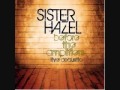 Sister Hazel Just Remember 