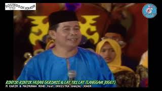 Download lagu RINTIK HUJAN GERIMIS/LAT TRI LA (LANGGAM) M KARIM & MAIMUNAH - KONSERT GHAZAL JOHOR 2000 - SOJ #104. mp3 Download lagu RINTIK HUJAN GERIMIS/LAT TRI LA (LANGGAM) M KARIM & MAIMUNAH - KONSERT GHAZAL JOHOR 2000 - SOJ #104. mp3