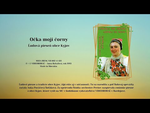 PORÁČOVÁ Anna, Očka moji čorny, rusínska ľudová pieseň,VIDEOROHAĽ